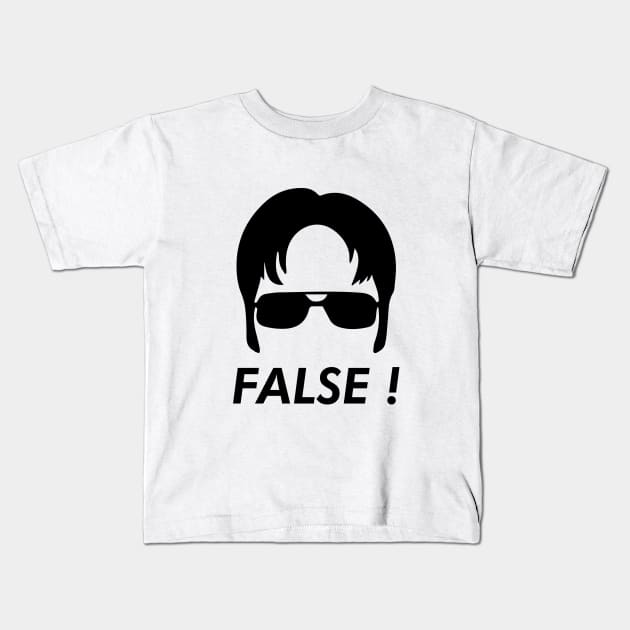 Dwight Schrute False Kids T-Shirt by Qualityshirt